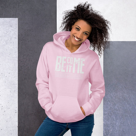 YOU BECOME IT Pink Hoodie
